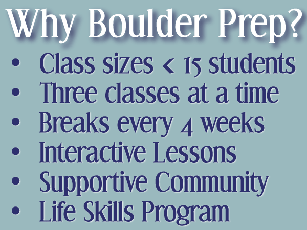 Why Boulder Prep. Small classes, supportive community, 3 classes, 